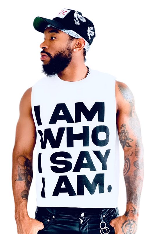 "I AM WHO I SAY I AM" Creed T